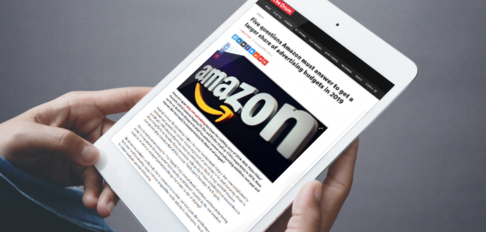 In the Press: A view from Martin Vinter - Five questions Amazon must answer to get a larger share of advertising budgets...