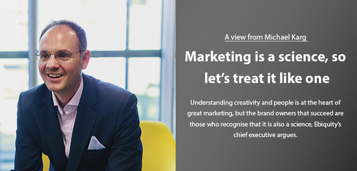 In the Press: A view from Michael Karg – Marketing is a science